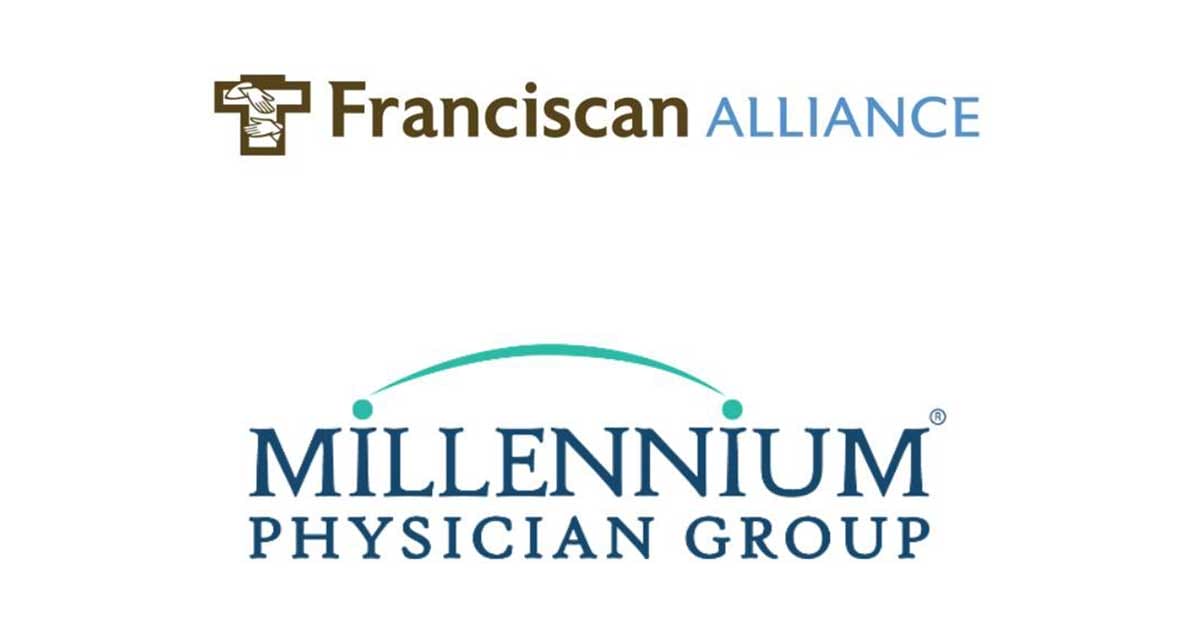 Franciscan Alliance and Millennium Physician Group